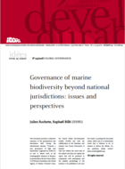 Gouvernance of marine biodiversity beyond national jurisdictions: issues and perspectives