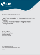 Long-term strategies for decarbonization in Latin America: Learnings from actor-based insights into the drafting process 