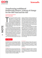 Transforming multilateral biodiversity finance: A theory of change for the GBF Fund and the GEF