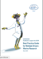 SCOR WG149 Handbook to support the SCOR Best Practice Guide for ‘Multiple Drivers’ Marine Research