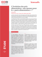 L’évolution des prix alimentaires : une menace pour le « pacte alimentation » ?