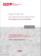 Trajectoires de décarbonation profonde du transport de marchandises en France
