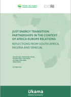 Just energy transition partnerships in the context of Africa-Europe relations: Reflections from South Africa, Nigeria and Senegal