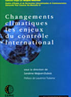 Changements climatiques les enjeux du contrôle international