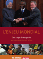 L'enjeu mondial. Les pays émergents