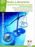 Les utilisations de l’évaluation  économique des services écosystémiques : un état des lieux 