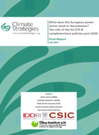 What does the European power market need to decarbonise? The Role of the EU ETS and complementary policies post-2020