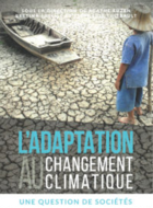 Maladaptation au changement climatique : commencer par bien faire ce que l’on fait mal