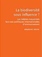 La biodiversité sous influence ?