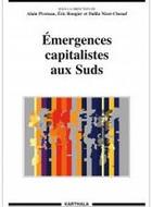 Penser la figure du capitalisme d'émergence industrielle en Inde et en Chine