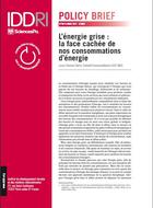 L’énergie grise : la face cachée de nos consommations d’énergie