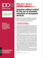 Valuation without action? On the use of economic valuations of ecosystem services