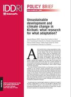 Unsustainable development and climate change in Kiribati: what research for what adaptation?