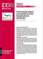 Environmental impact assessments in areas beyond national jurisdiction