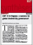La CdP 10 de Nagoya : un succès pour la gouvernance mondiale de la biodiversité ?
