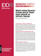 What’s behind Russia’s climate policy? Small steps towards an intrinsic interest