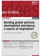 Building global policies: development assistance, a source of inspiration?