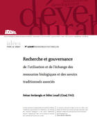 Recherche et gouvernance de l'utilisation et de l'échange des ressources biologiques et des savoirs traditionnels associés