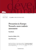 Precaution in Europe: Toward a more realistic assessment