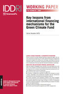 Key lessons from international financing mechanisms for the Green Climate Fund