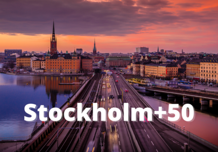 Stockholm+50: from regenerative economy to sufficiency, the emergence of new doctrines